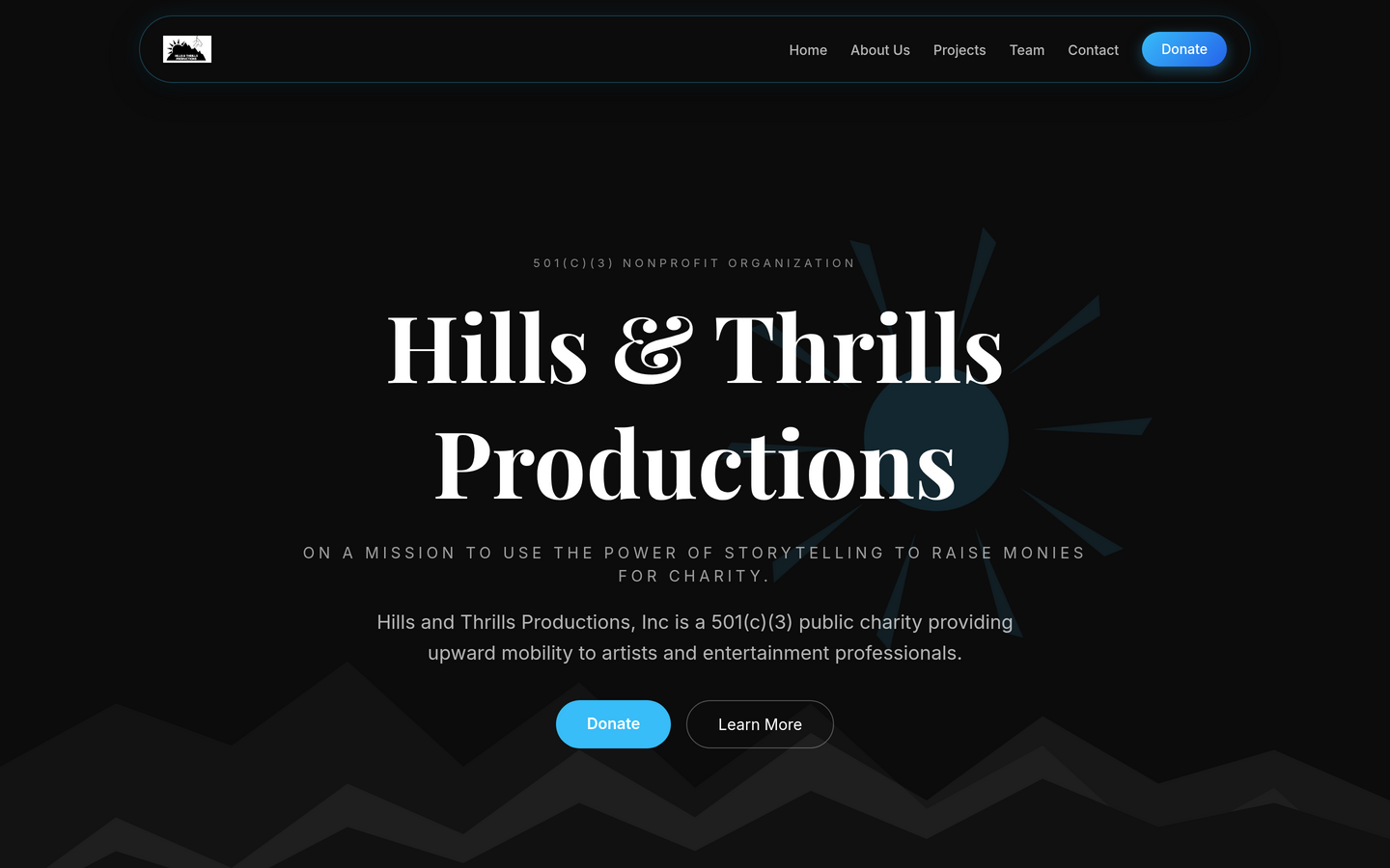 Hills & Thrills Productions — dark, centred, high-contrast serif